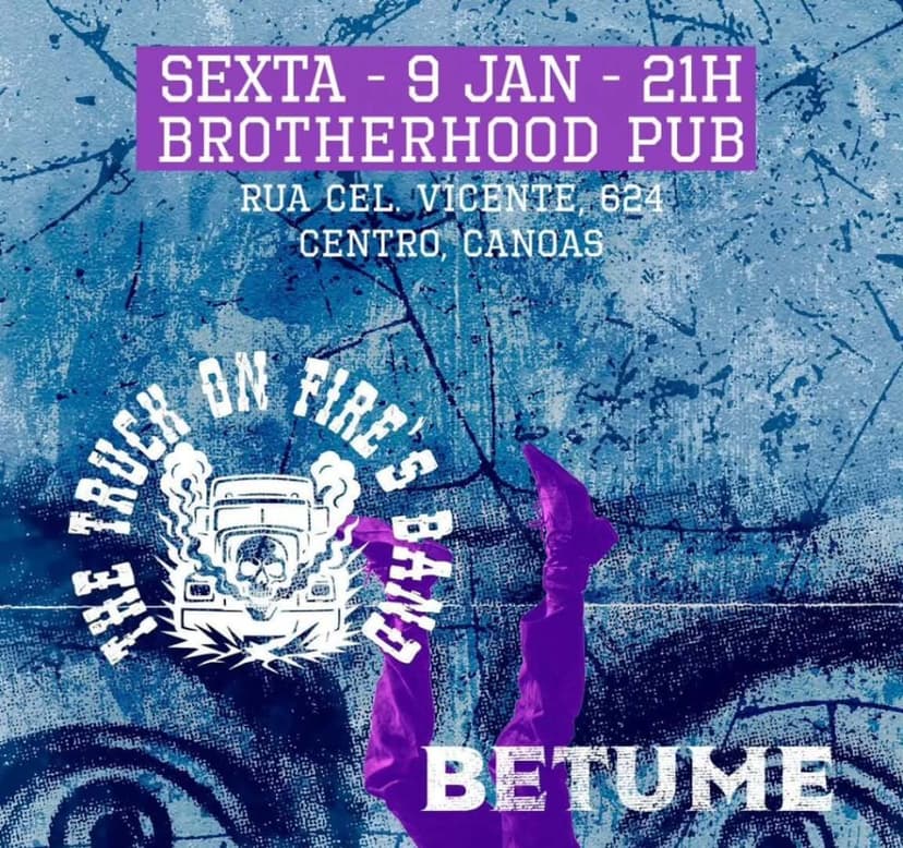 Betume e The Truck on Fire’s Band, sexta (9), no Brotherhood (Canoas)