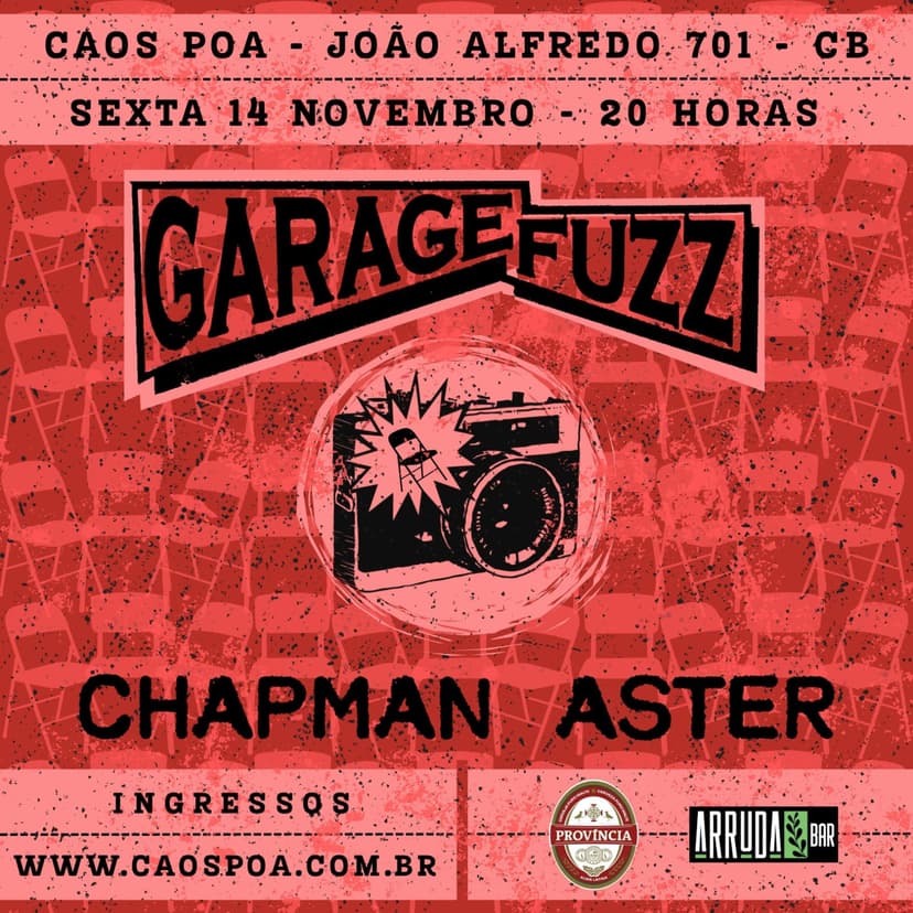 Aster e Chapman tocam com Garage Fuzz (SP) nesta sexta-feira (14), no Caos
