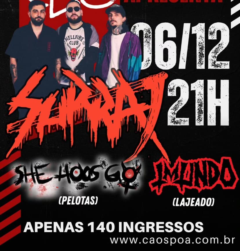 Imundo e She Hoos Go tocam com Surra (SP), sábado (8), no Caos