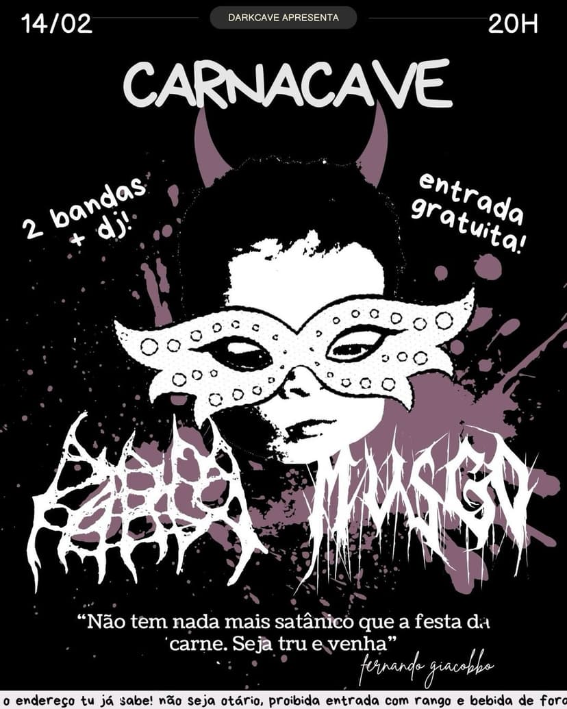 Shows de metal e outras atrações mundanas no Carnaval do Darkcave, neste sábado (14)
