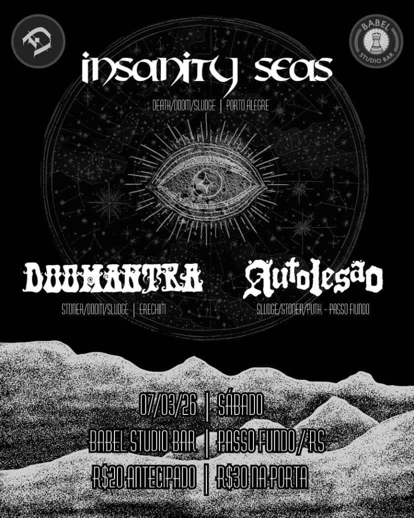 Insanity Seas, Doomantra e Autolesão em Passo Fundo neste sábado (7/3)