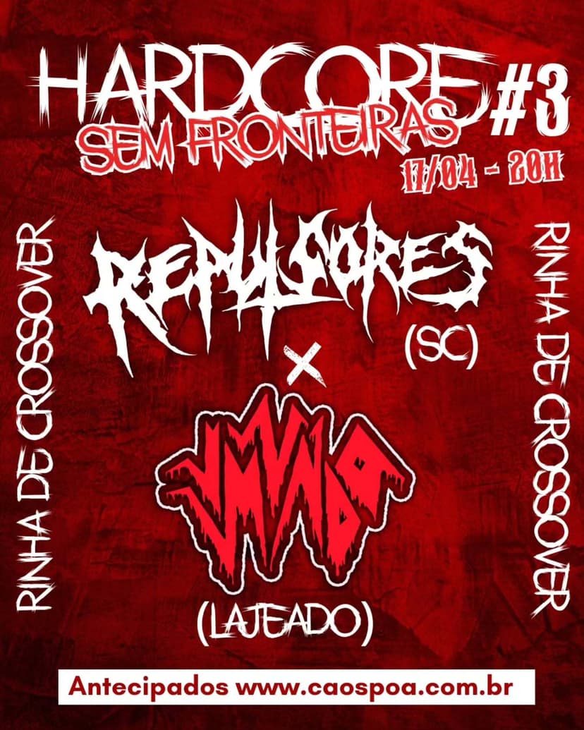 Hardcore Sem Fronteiras reúne Imundo e Repulsores (SC) nesta sexta-feira (17), no Caos
